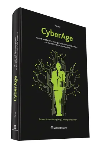 Bild: Neu: CyberAge - Mensch und Cybertechnologie in den Herausforderungen und Konflikten des 21. Jahrhunderts