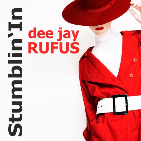 Bild: Stumblin'In - der neue Discohit von dee jay Rufus 