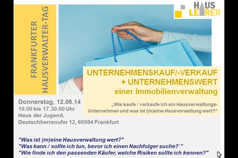 Bild: FRANKFURTER HAUSVERWALTER-TAG "Unternehmensverkauf"