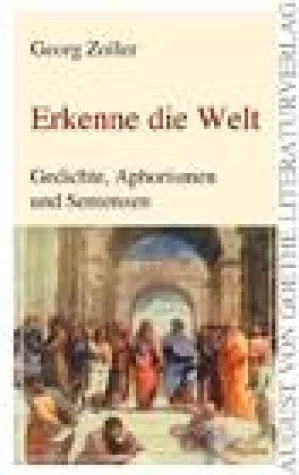 Bild: Alle Wahrheitssuchenden aufgepasst: Georg Zoller liest aus "Erkenne die Welt"