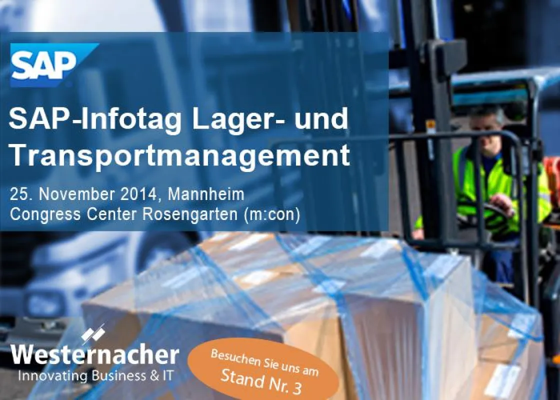Westernacher auf SAP Infotag Lager- und Transportmanagement
