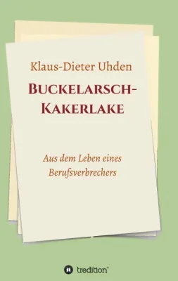 Bild: Buckelarsch-Kakerlake - Aus dem Leben eines Berufsverbrechers