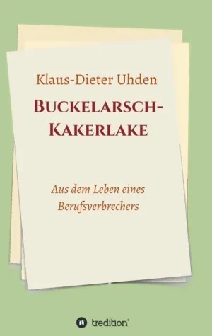 Buckelarsch-Kakerlake - Aus dem Leben eines Berufsverbrechers Bild: Buckelarsch-Kakerlake - Aus dem Leben eines Berufsverbrechers