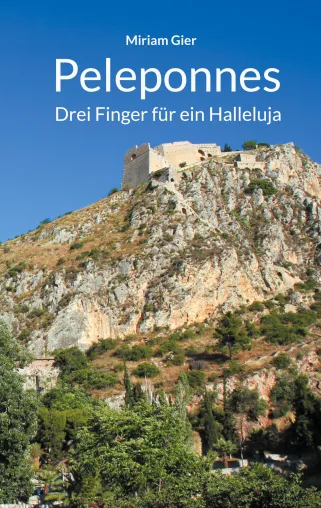 Bild: Peleponnes - Drei Finger für ein Halleluja
