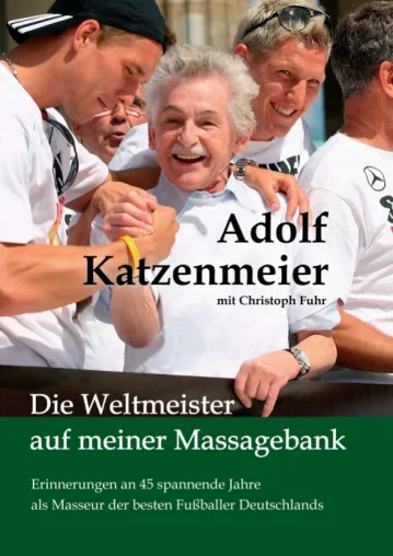 Bild: Die Weltmeister auf meiner Massagebank - Die Lebensgeschichte eines legendären Masseurs