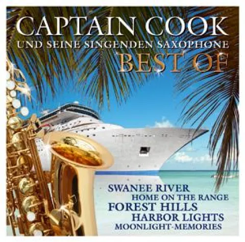 Bild: Captain Cook und seine singenden Saxophone - Best of