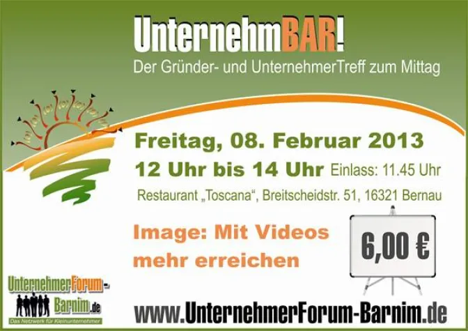 Bild: UnternehmBAR!: 34. Unternehmertreffen "Mit Videos mehr erreichen" am 8. Februar 2013