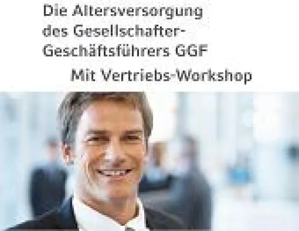 Bild: Die Altersversorgung des Gesellschafter-Geschäftsführers GGF