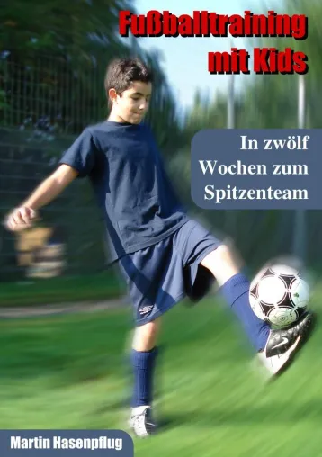 Buch-Neuerscheinung - Training im Jugendfußball mit System Bild: Buch-Neuerscheinung - Training im Jugendfußball mit System