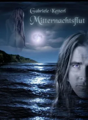 "Mitternachtsflut "- Legenden leben schöner“ Bild: "Mitternachtsflut "- Legenden leben schöner“