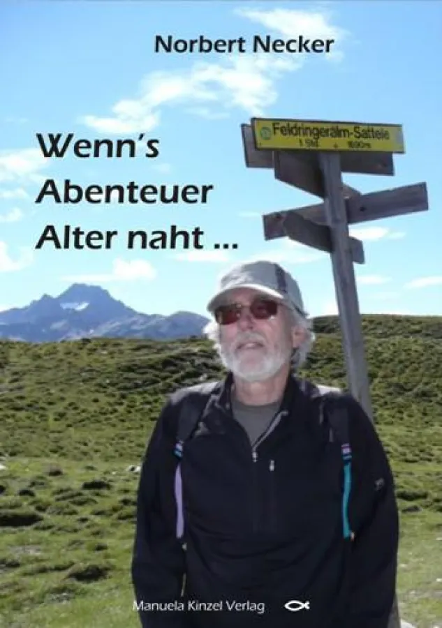 Wenn's Abenteuer Alter naht