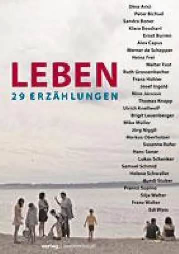 Leben - 29 Erzählungen Bild: Leben - 29 Erzählungen