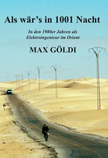 Bild: Als wär's in 1001 Nacht - Abenteuerliche Autobiografie