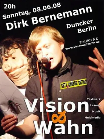 Berliner Lesereihe "Vision und Wahn" im Juni mit Dirk Bernemann Bild: Berliner Lesereihe "Vision und Wahn" im Juni mit Dirk Bernemann