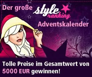 Der styleranking-Adventskalender: 24 spannende Fashion und Lifestyle-Überraschungen in der Vorweihnachtszeit Bild: Der styleranking-Adventskalender: 24 spannende Fashion und Lifestyle-Überraschungen in der Vorweihnachtszeit