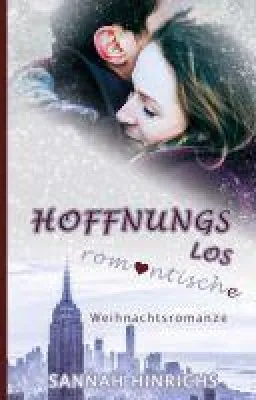 Hoffnungslos romantische Weihnachtsromanze - Die Liebe wartet in New York Bild: Hoffnungslos romantische Weihnachtsromanze - Die Liebe wartet in New York