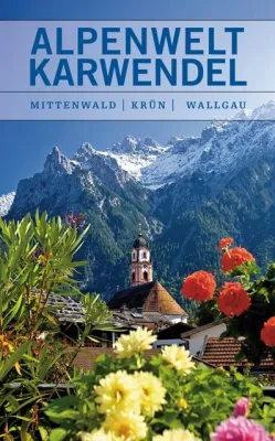Bild: Magisches Bergland und starke Typen - erster Reiseführer der Alpenwelt Karwendel neu am Markt