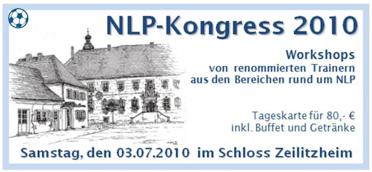 NLP Kongress 2010 im Schloss Zeilitzheim
