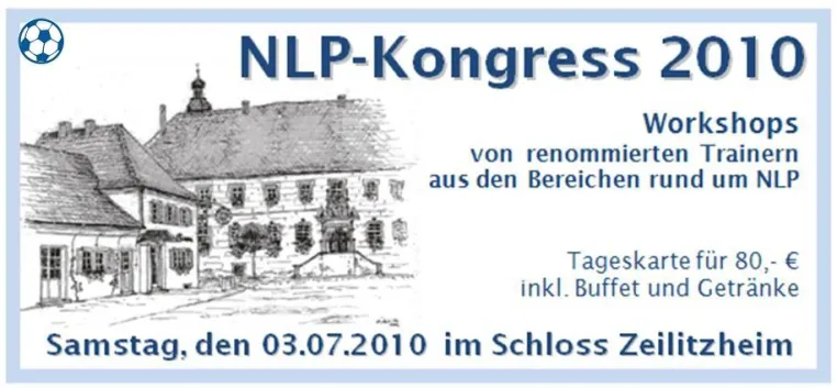 Bild: Zur WM gerüstet - NLP Kongress im Schloss Zeilitzheim