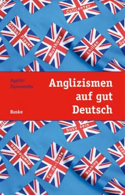 Bild: Anglizismen in der deutschen Sprache