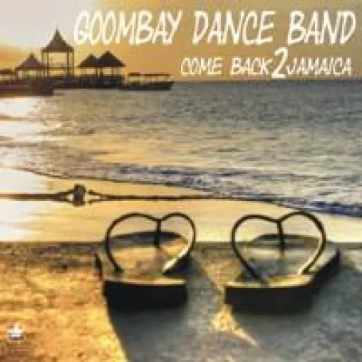 Goombay Dance Band - COME BACK 2 JAMAICA Bild: Goombay Dance Band - COME BACK 2 JAMAICA