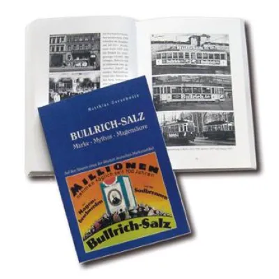 Das Buch zu 180 Jahren Bullrich-Salz: Spannende Geschichte und unterhaltsame Geschichten zum Jubiläum Bild: Das Buch zu 180 Jahren Bullrich-Salz: Spannende Geschichte und unterhaltsame Geschichten zum Jubiläum
