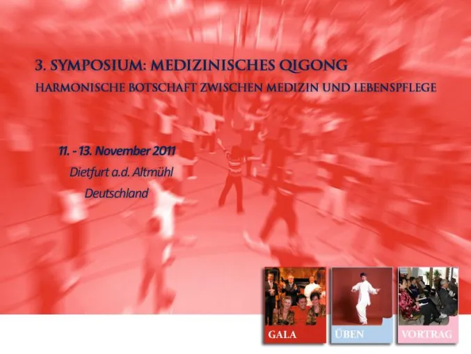 Bild: 3. SYMPOSIUM: MEDIZINISCHES QIGONG - 11.-13. November in Dietfurt a.d. Altmühl