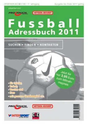 Bild: Sport2Day präsentiert den Fussball Kalender 2011 - Adressen für Fussballvereine, Fans, Spieler & Trainer