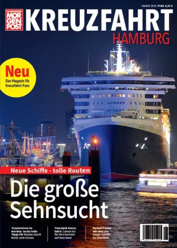 'Kreuzfahrt Hamburg' – neues Magazin der Hamburger Morgenpost mit Fernweh-Garantie Bild: 'Kreuzfahrt Hamburg' – neues Magazin der Hamburger Morgenpost mit Fernweh-Garantie