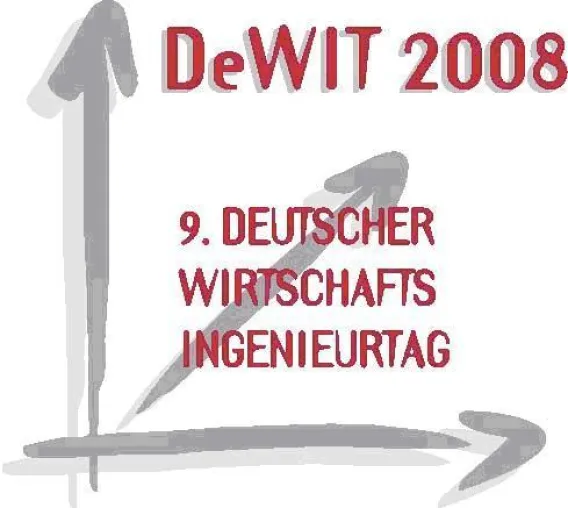 Deutscher Wirtschaftsingenieurtag DeWIT 2008 - technologie trifft management - WWW - Werte. Wandel. Wachstum Bild: Deutscher Wirtschaftsingenieurtag DeWIT 2008 - technologie trifft management - WWW - Werte. Wandel. Wachstum