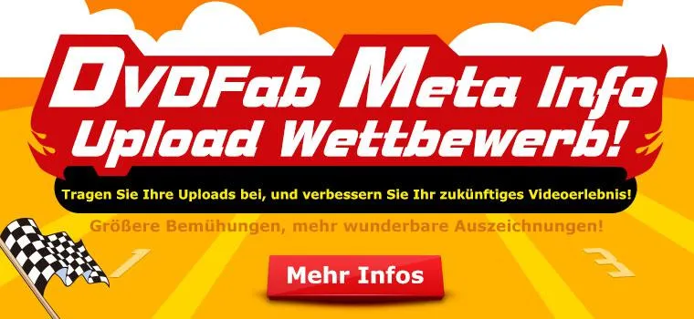 Bild: DVDFab Meta Info Upload Wettbewerb