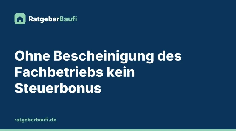 Bild: Bescheinigung nach § 35c EStG: Welche Belege das Finanzamt beim Sanierungsbonus erwartet