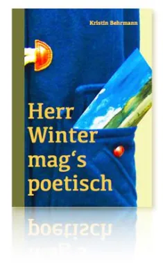 Bild: Herr Winter mag‘s poetisch - Ein Roman über das Asperger-Syndrom