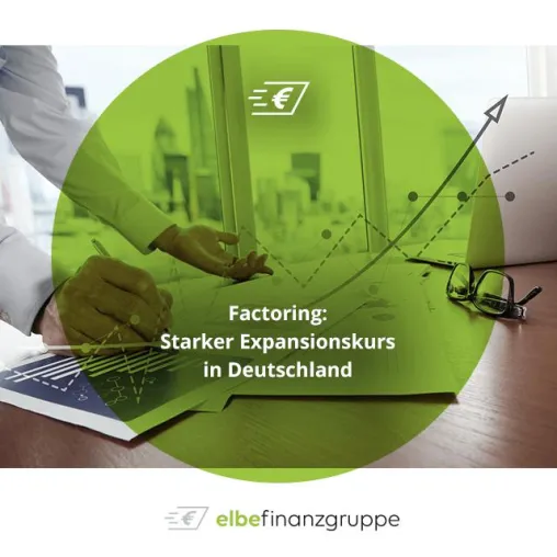 Bild: Factoring: Starker Expansionskurs in Deutschland