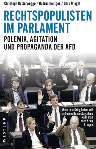 Bild: Ein Jahr AfD im Bundestag: Buch untersucht Agieren und Agitieren der "Rechtspopulisten im Parlament"