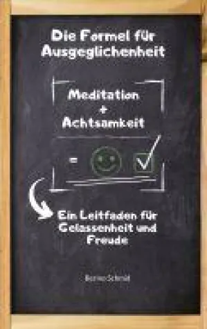 Bild: Die Formel für Ausgeglichenheit