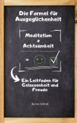 Bild: Die Formel für Ausgeglichenheit