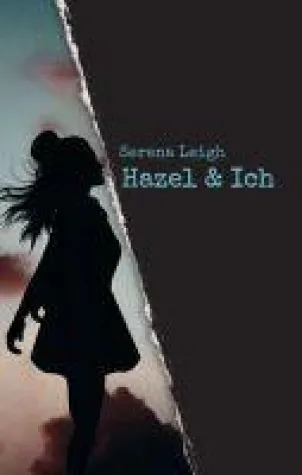 Hazel & Ich - poetische Lyrik in neuem Gewand Bild: Hazel & Ich - poetische Lyrik in neuem Gewand