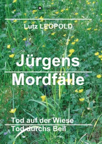 Bild: Jürgens Mordfälle 5 - Spannende Kriminalgeschichten