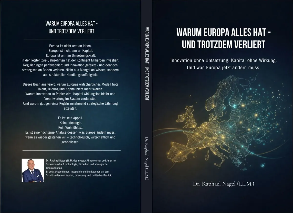 Buchcover_ Warum Europa alles hat – und trotzdem verliert von Dr. Raphael Nagel © Dr. Raphael Nagel  (© Tactical Management AT GmbH)