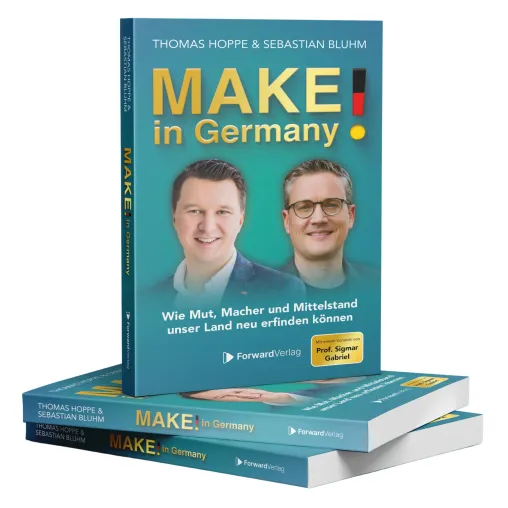 Bild: MAKE! in Germany: Neues Wirtschaftsbuch stellt sieben Mittelstands-Unternehmer in den Mittelpunkt