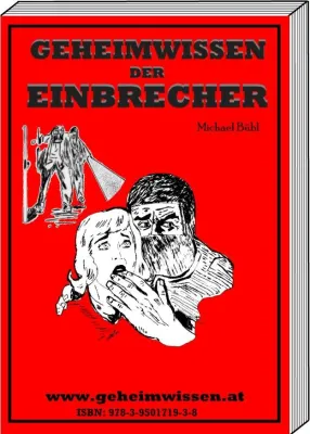 Geheimwissen der Einbrecher Bild: Geheimwissen der Einbrecher