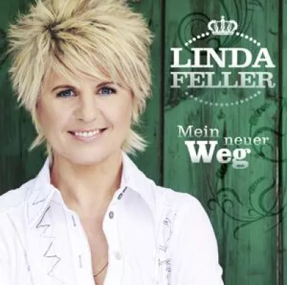 Linda Feller - Mein neuer Weg Bild: Linda Feller - Mein neuer Weg