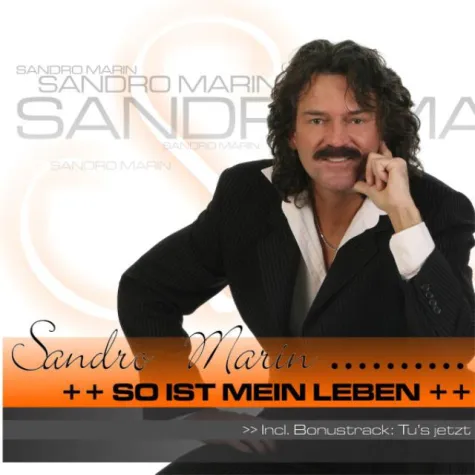 Bild: Sandro Marin - So ist mein Leben