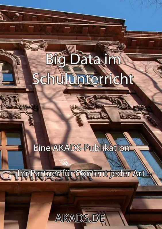 Big Data kann die Entwicklung neuer Schul- und Lernkonzepte unterstützen.