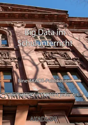 Big Data im Schulunterricht Bild: Big Data im Schulunterricht