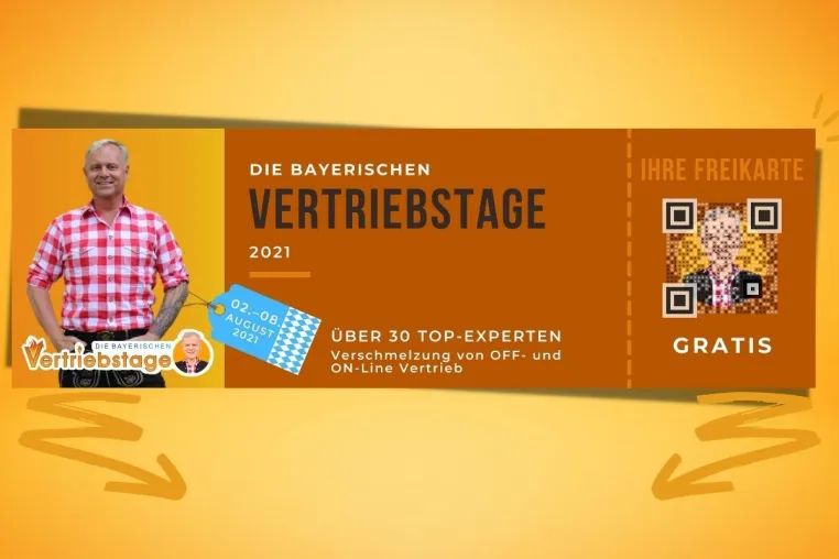 Bild: Die bayerischen Vertriebstage: Ihr mächtigstes Werkzeug für Ihren Umsatzturbo ohne Kaltakquise!