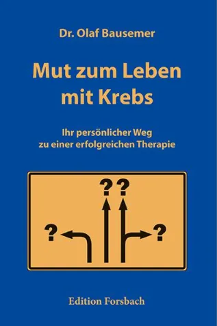Bild: Neuerscheinung: Mut zum Leben mit Krebs