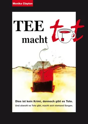 Bild: Tee macht tot - Neuerscheinung im eBook Format