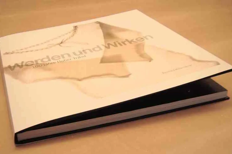 100 Jahre HUBER in einem Buch Bild: 100 Jahre HUBER in einem Buch